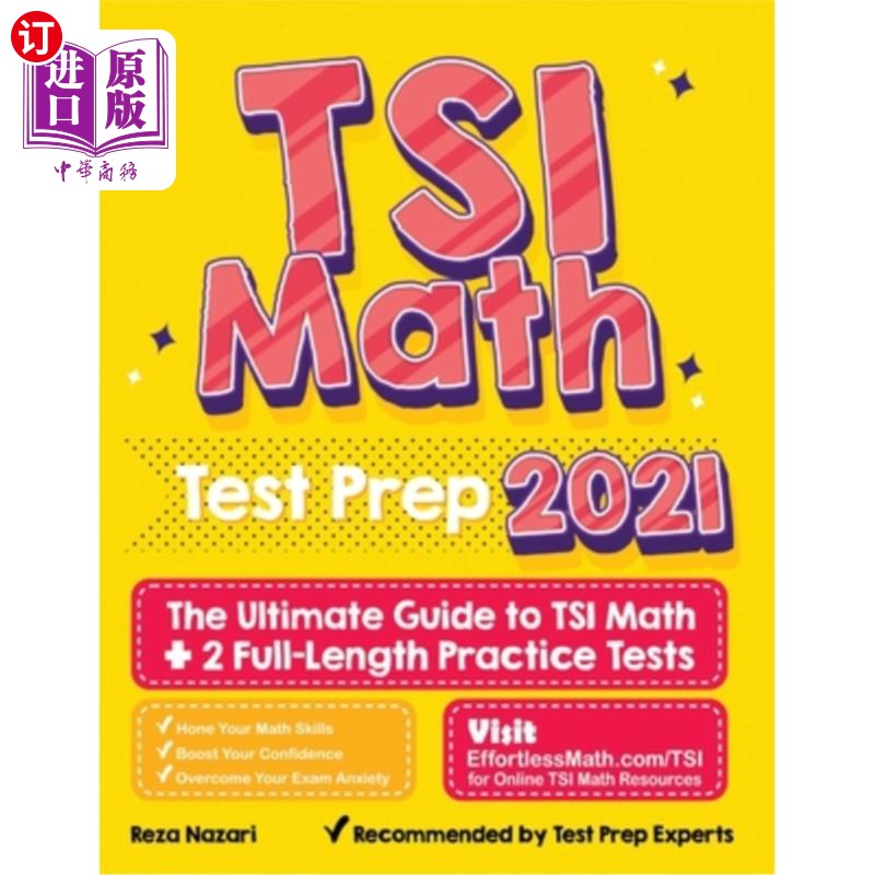 海外直订TSI Math Test Prep: The Ultimate Guide to TSI Math + 2 Full-Length Practice Test TSI数学考试准备: