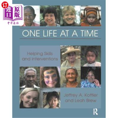 海外直订医药图书One Life at a Time: Helping Skills and Interventions 一次一个生命：帮助技能和干预