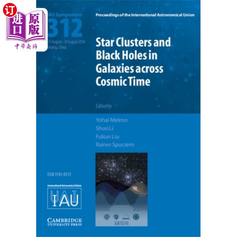 海外直订Star Clusters and Black Holes in Galaxies across... 跨越宇宙时间的星系中的星团和黑洞(IAU S312)
