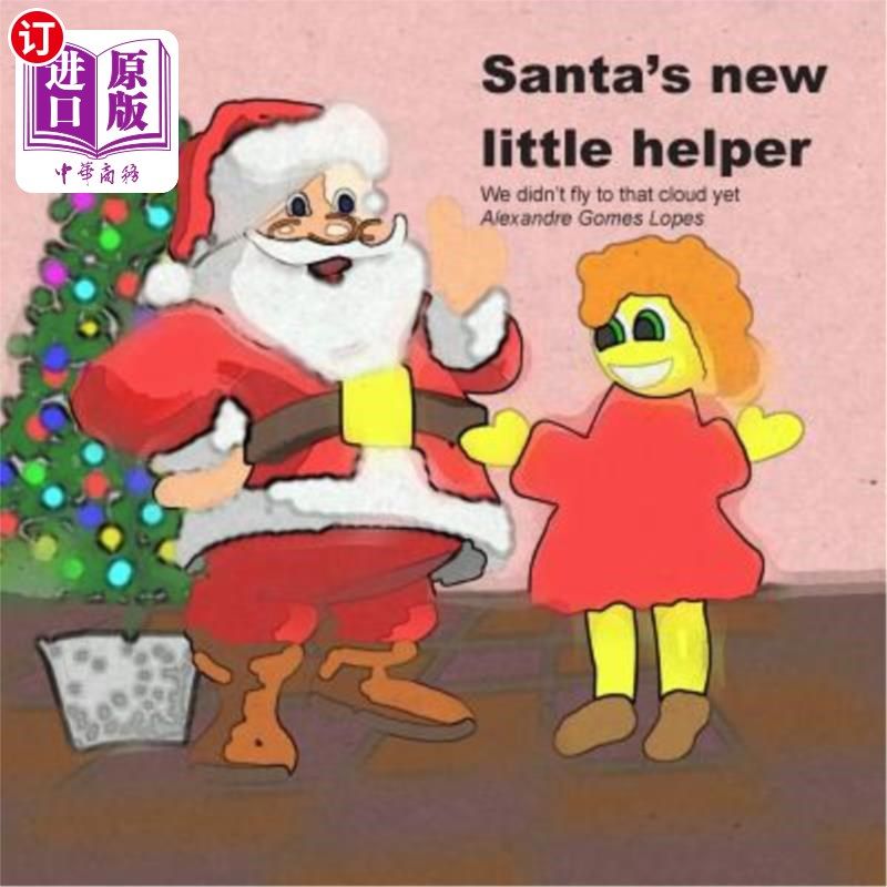 海外直订Santa's new little helper 圣诞老人的新小帮手