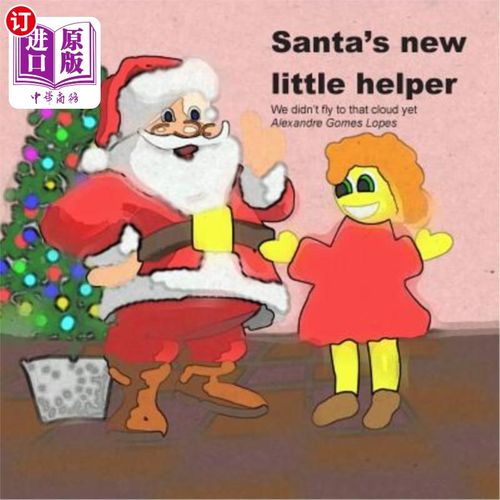 海外直订Santa's new little helper 圣诞老人的新小帮手