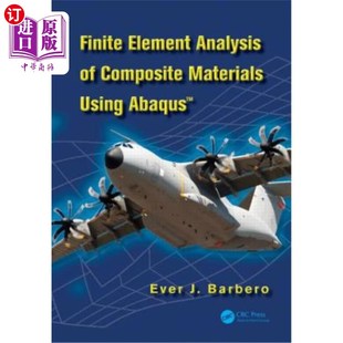 复合材料有限元 Using Materials Composite Analysis Abaqus 海外直订Finite 分析 Element 基于Abaqus