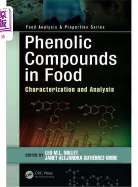 海外直订Phenolic Compounds in Food: Characterization and Analysis 食品中的酚类化合物：特性和分析