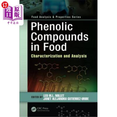 海外直订Phenolic Compounds in Food: Characterization and Analysis 食品中的酚类化合物：特性和分析