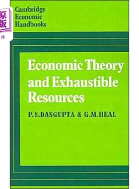 海外直订Economic Theory and Exhaustible Resources 经济理论与可耗尽资源