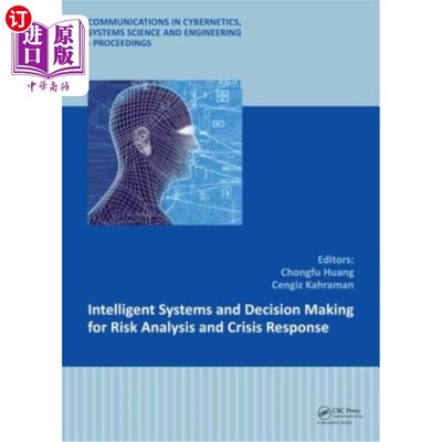 海外直订Intelligent Systems and Decision Making for Risk Analysis and Crisis Response: P 风险分析与危机响应的智能系