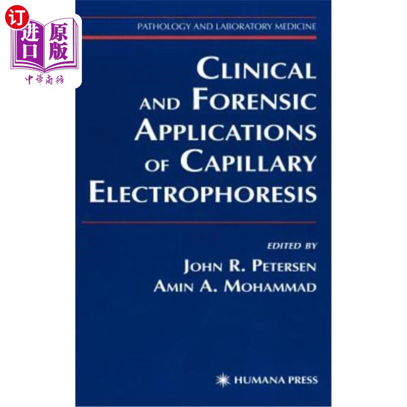 海外直订医药图书Clinical and Forensic Applications of Capillary Electrophoresis 毛细管电泳的临床和法医学应用