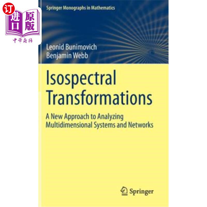 海外直订Isospectral Transformations: A New Approach to Analyzing Multidimensional System 等谱变换:分析多维系统和网