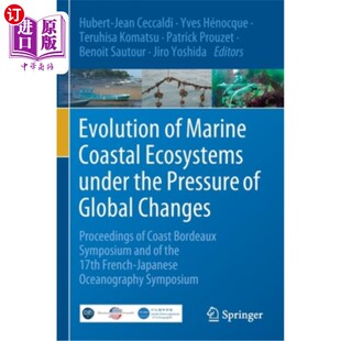 Changes 全球变化压力下海洋海岸生态 Coastal the Pressure Under Marine Ecosystems Pro 海外直订Evolution Global
