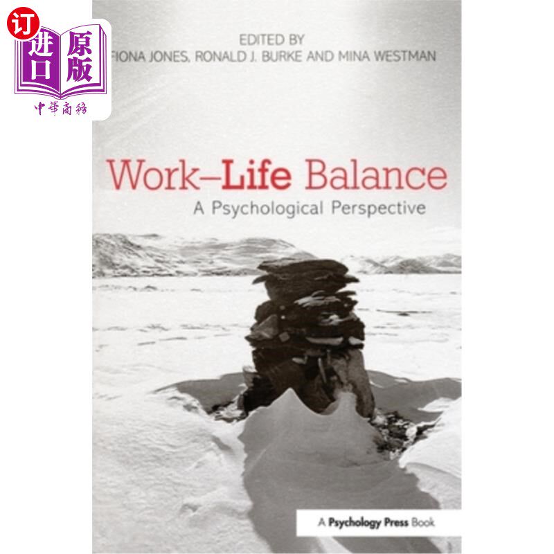 海外直订Work-Life Balance: A Psychological Perspective 工作与生活的平衡:心理学的视角