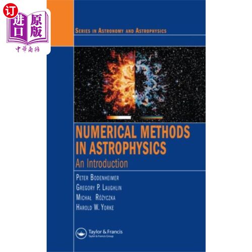 海外直订Numerical Methods in Astrophysics 天体物理学中的数值方法