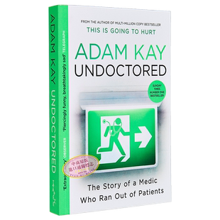 疼痛难免作者 亚当 凯 并非伪造 Undoctored 英文原版 Adam Kay 医疗故事 现实生活【中商原版】