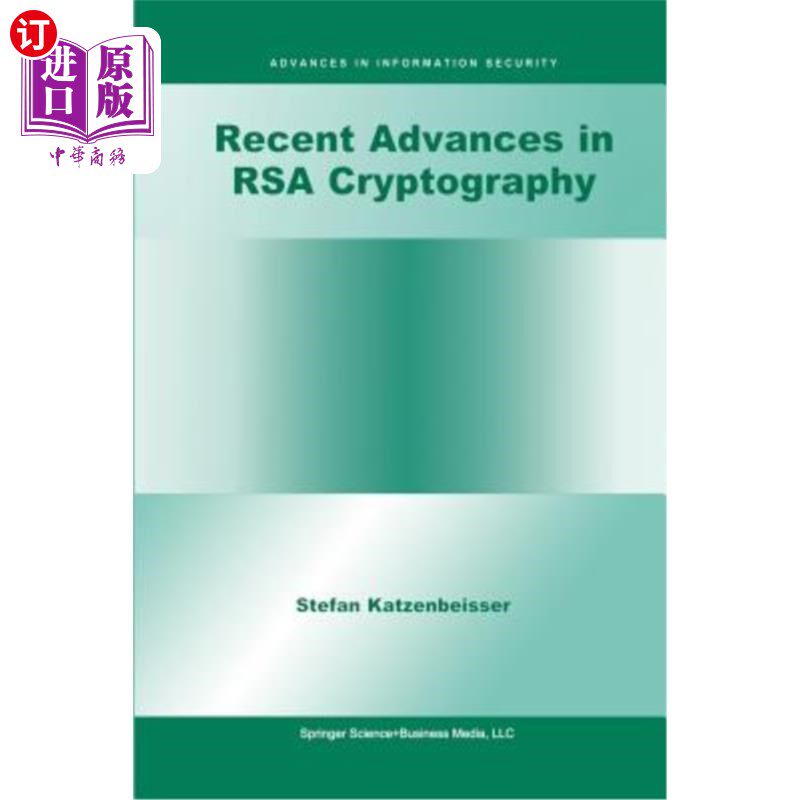 海外直订Recent Advances in Rsa Cryptography Rsa密码学的新进展