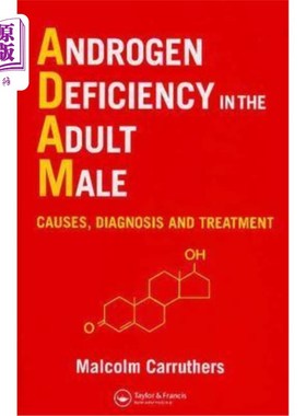 海外直订医药图书Androgen Deficiency in the Adult Male: Causes, Diagnosis and Treatment 成年男性雄激素缺乏的原因、诊