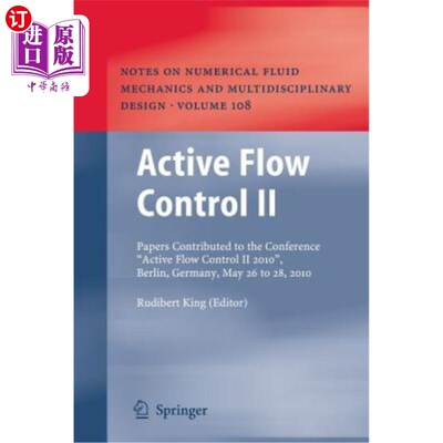 海外直订Active Flow Control II: Papers Contributed to the Conference 