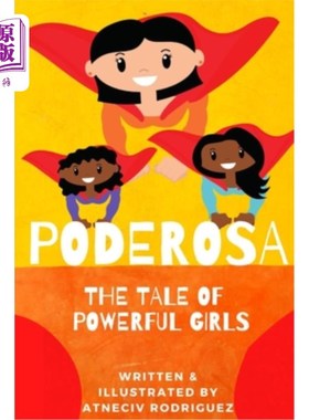 海外直订Poderosa: A Tale of Powerful Girls 波德罗莎:强大女孩的故事