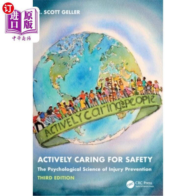海外直订Actively Caring for Safety: The Psychological Science of Injury Prevention Actively Caring
