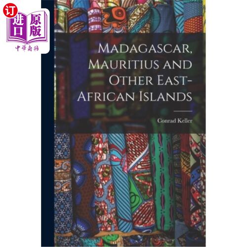 海外直订Madagascar, Mauritius and Other East-African Islands 马达加斯加、毛里求斯和其他东非岛屿