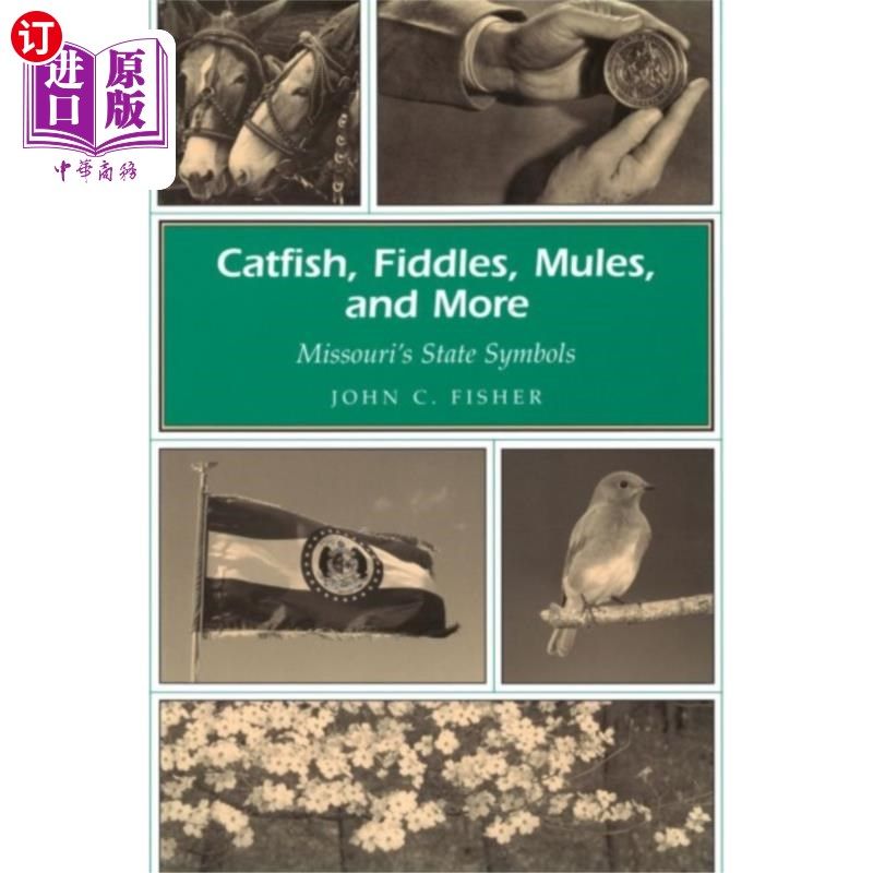 海外直订Catfish, Fiddles, Mules and More 鲶鱼，小提琴，骡子和更多