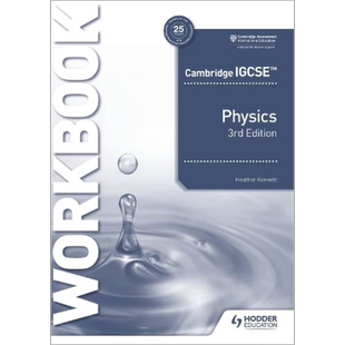 Cambridge IGCSE™ Physics Workbook 3rd Edition 剑桥IGCSE考试 物理练习册第3版 英国Hodder出版 英文原版进口【中商原版】