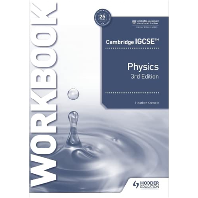 Cambridge IGCSE™ Physics Workbook 3rd Edition 剑桥IGCSE考试 物理练习册第3版 英国Hodder出版 英文原版进口【中商原版】