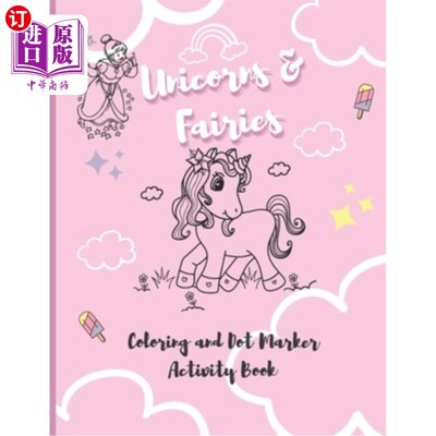 海外直订Unicorns & Fairies: Coloring and Dot Marker Activity Book 独角兽和仙女:着色和点标记活动书