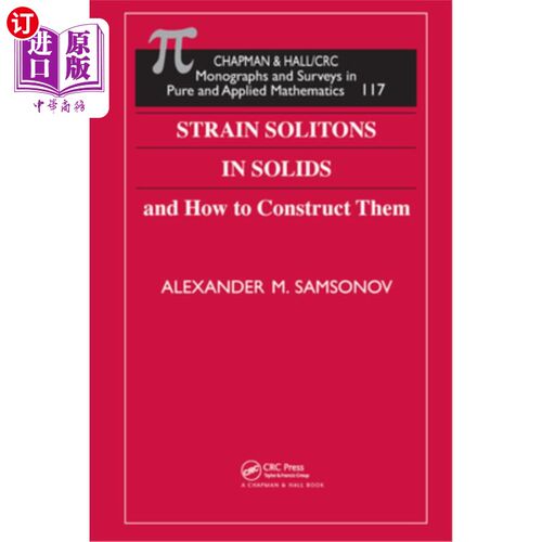海外直订Strain Solitons in Solids and How to Construct Them 固体中的应变孤子;如何构建它们