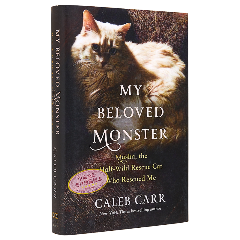 我心爱的小怪兽 英文原版 My Beloved Monster Caleb Carr 半野生救援猫玛莎救了我 有关猫的书 小猫咪书籍 宠物