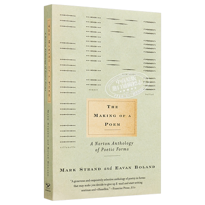 【中商原版】诗的创作 英文原版The Making of a Poem: A Norton Anthology of Poetic Forms Eavan Boland
