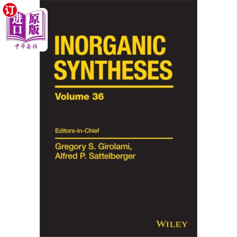 海外直订Inorganic Syntheses V36 无机合成