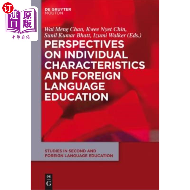 海外直订Perspectives on Individual Characteristics and Foreign Language Education个体特征与外语教育