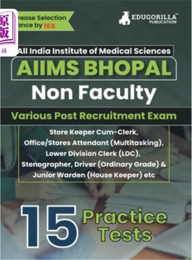 海外直订AIIMS Bhopal Non Faculty Various Posts Exam Book 2023 (English Edition) 15 Pract AIIMS博帕尔非学院各种职位