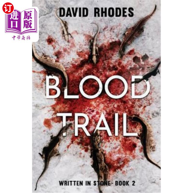 海外直订Blood Trail: Written In Stone Book 2 《血痕:石头上的文字》第二卷