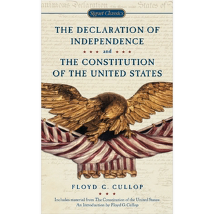Signet 独立宣言与美国宪法 Declaration of Independence Constitution of United States 英文原版 Floyd Cullop【中商原版