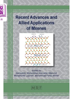 海外直订Recent Advances and Allied Applications of Mxenes Mxenes的最新进展及相关应用