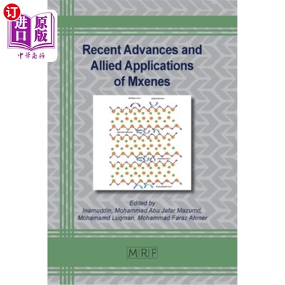 海外直订Recent Advances and Allied Applications of Mxenes Mxenes的最新进展及相关应用