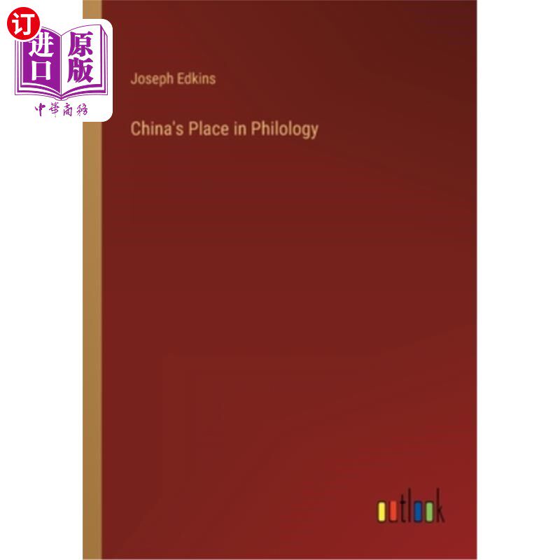 海外直订China's Place in Philology 中国在文字学中的地位