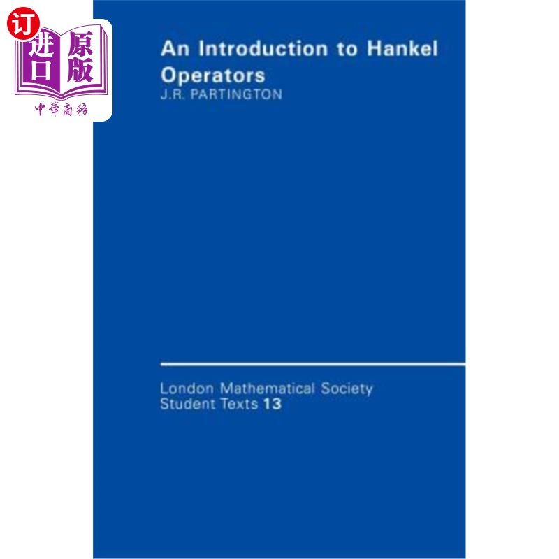 海外直订An Introduction to Hankel Operators Hankel算子简介