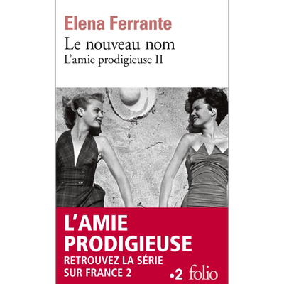 那不勒斯四部曲2 新名字的故事 法文原版 L amie prodigieuse 2 Le nouveau nom  Jeunesse Elena Ferrante【中商原版】