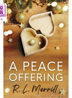 海外直订A Peace Offering: A M/M Holiday Romance 一个和平的提议:一个M/M的节日浪漫