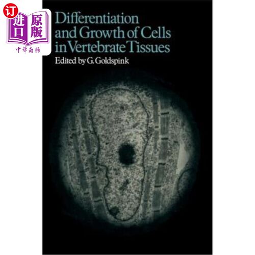 海外直订Differentiation & Growth of Cells in Vertebrate Tissues 脊椎动物组织中细胞的分化和生长
