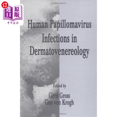 海外直订医药图书Human Papillomavirus Infections in Dermatovenere... 皮肤性病学中人乳头瘤病毒感染