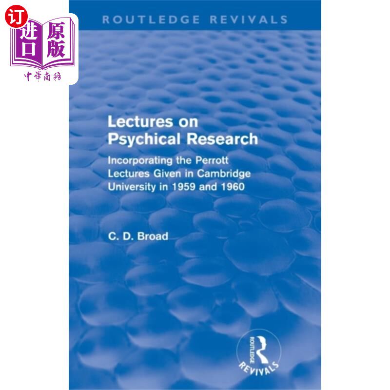 海外直订Lectures on Psychical Research (Routledge Reviva... 心理学研究讲座(劳特利奇复兴)