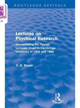 海外直订Lectures on Psychical Research (Routledge Reviva... 心理学研究讲座(劳特利奇复兴)