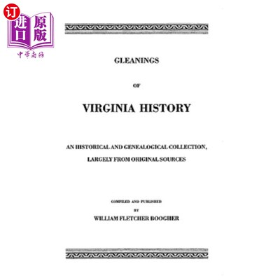海外直订Gleanings of Virginia History 弗吉尼亚历史的收集