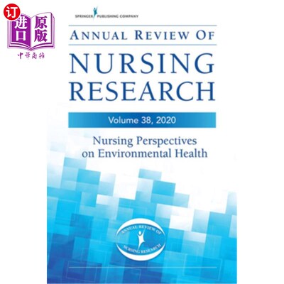 海外直订医药图书Annual Review of Nursing Research, Volume 38: Nursing Perspectives on Environmen 护理研究年度回顾，