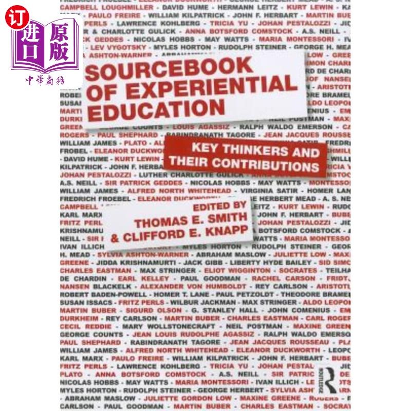 海外直订Sourcebook of Experiential Education: Key Thinkers and Their Contributions 体验式教育教材:主要思想家及其贡