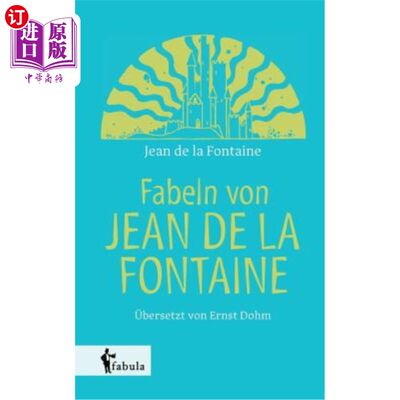 海外直订德语 Fabeln von Jean de la Fontaine 法伯伦·冯·让·德拉方丹