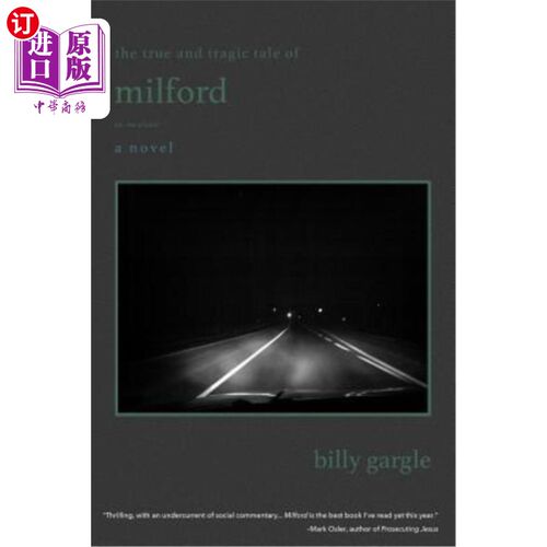 海外直订The True and Tragic Tale of Milford: or, The Whale 米尔福德真实而悲惨的故事：或者，鲸鱼