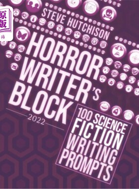 海外直订Horror Writer's Block: 100 Science Fiction Writing Prompts (2022) 恐怖作家的瓶颈:100个科幻小说写作提示(2022